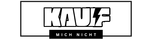 KaufMichNicht